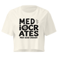 Mediocrates Relaxed Crop Top