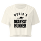World's Okayest Runner Relaxed Crop Top