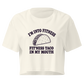 Fit’ness Taco in My Mouth Relaxed Crop Top