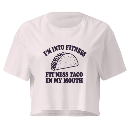 Fit’ness Taco in My Mouth Relaxed Crop Top