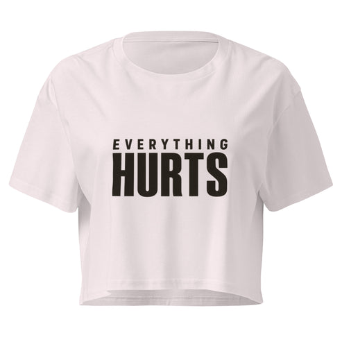 Everything Hurts Relaxed Crop Top