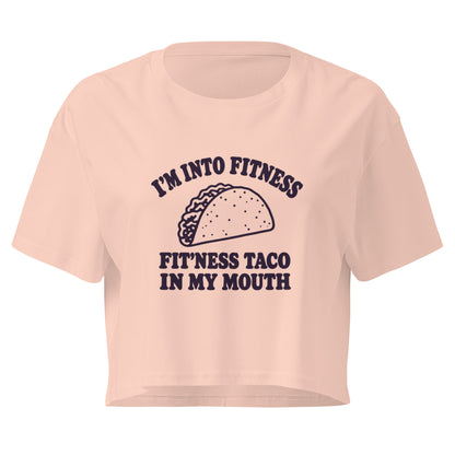 Fit’ness Taco in My Mouth Relaxed Crop Top