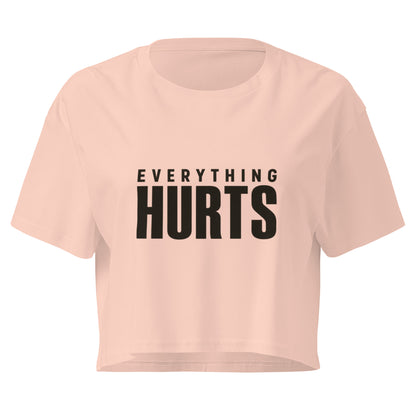 Everything Hurts Relaxed Crop Top