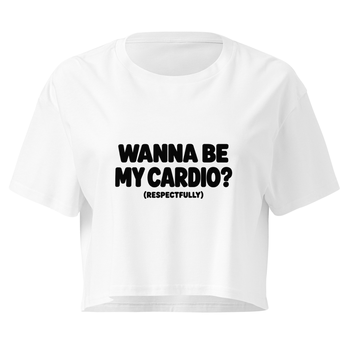 Wanna Be My Cardio? Relaxed Crop Top