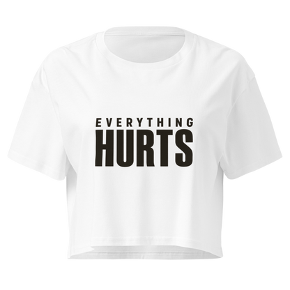 Everything Hurts Relaxed Crop Top