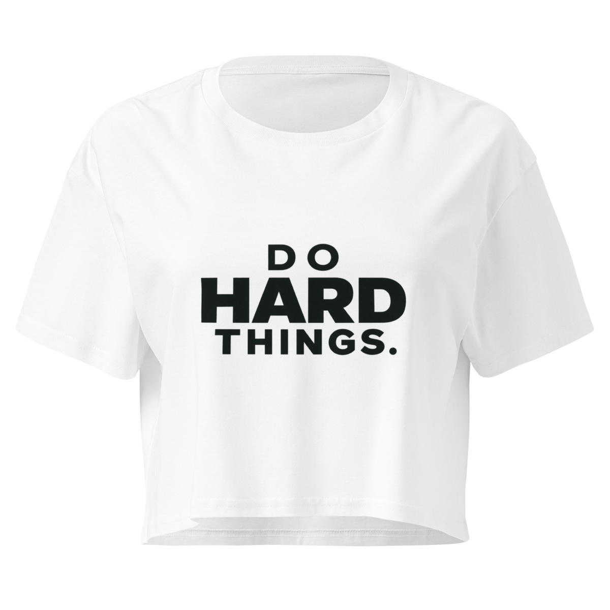Do Hard Things Relaxed Crop Top