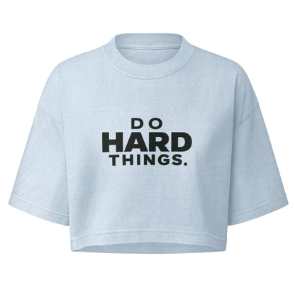 Do Hard Things Boxy Crop Top
