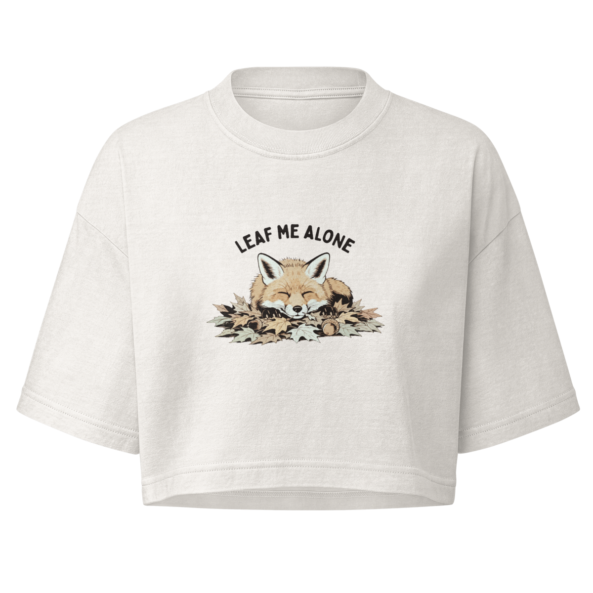 Leaf Me Alone (Fox) Boxy Crop Top