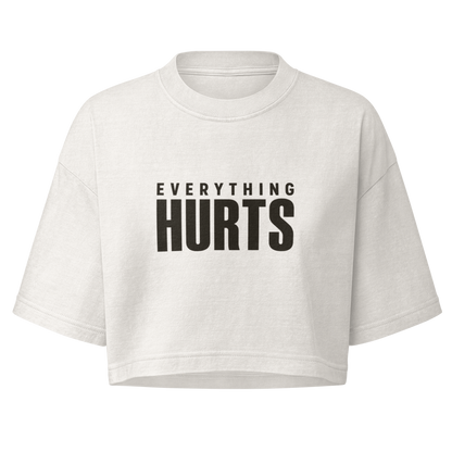 Everything Hurts Boxy Crop Top