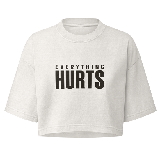 Everything Hurts Boxy Crop Top