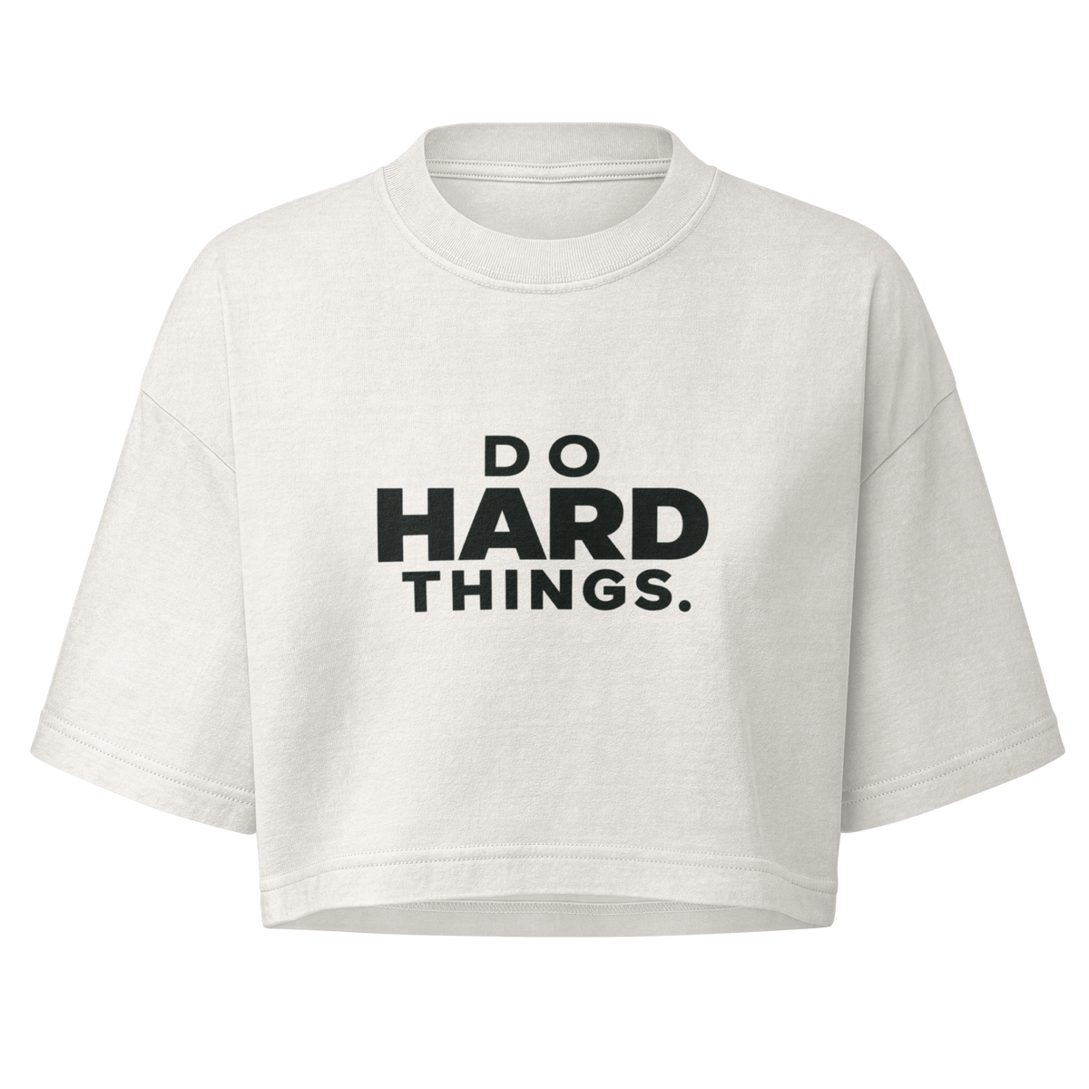 Do Hard Things Boxy Crop Top