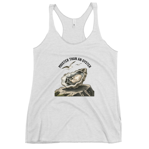 Moister Than an Oyster Tank Top