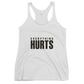 Everything Hurts Tank Top