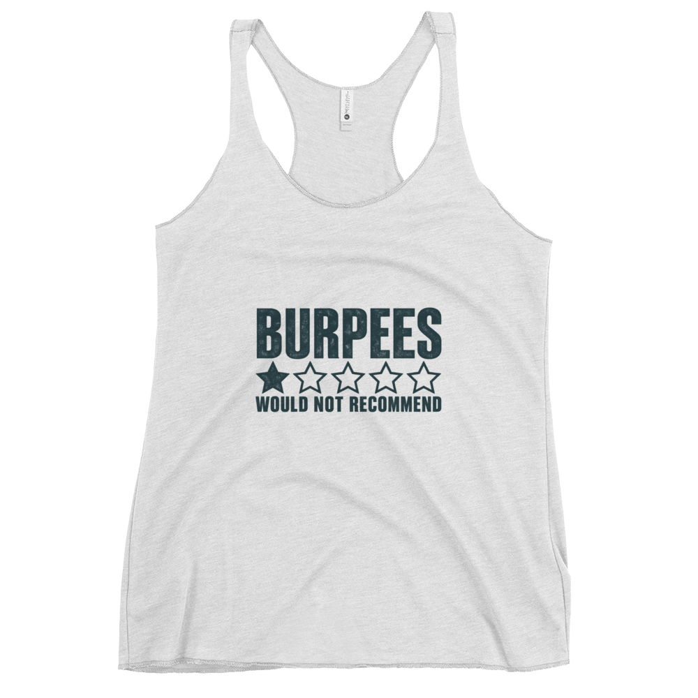 Burpees: Would Not Recommend Tank Top