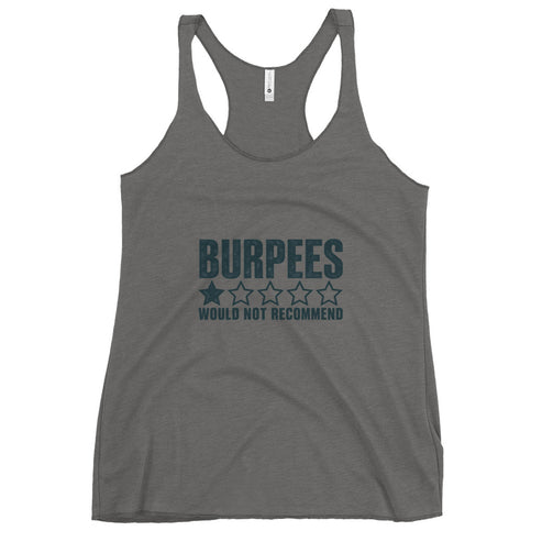 Burpees: Would Not Recommend Tank Top