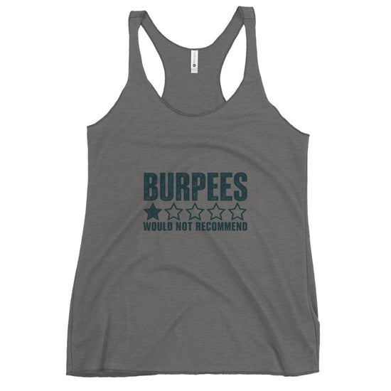 Burpees: Would Not Recommend Tank Top