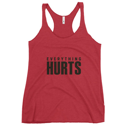 Everything Hurts Tank Top