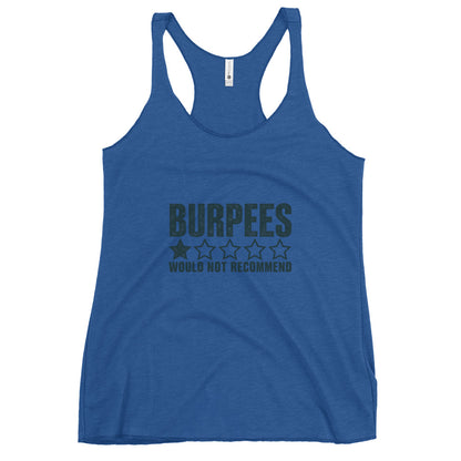 Burpees: Would Not Recommend Tank Top