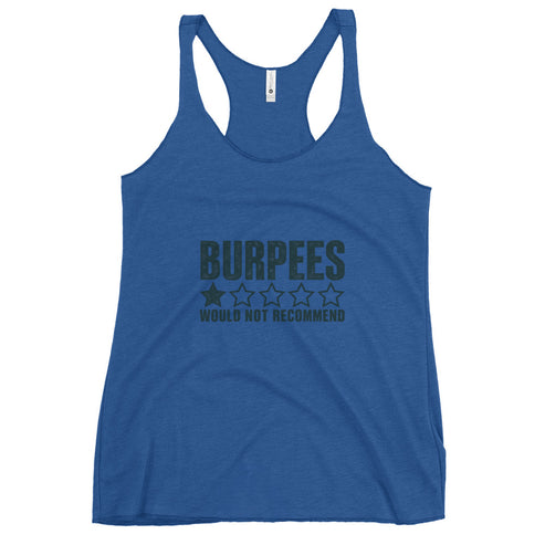 Burpees: Would Not Recommend Tank Top