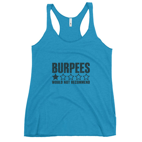 Burpees: Would Not Recommend Tank Top