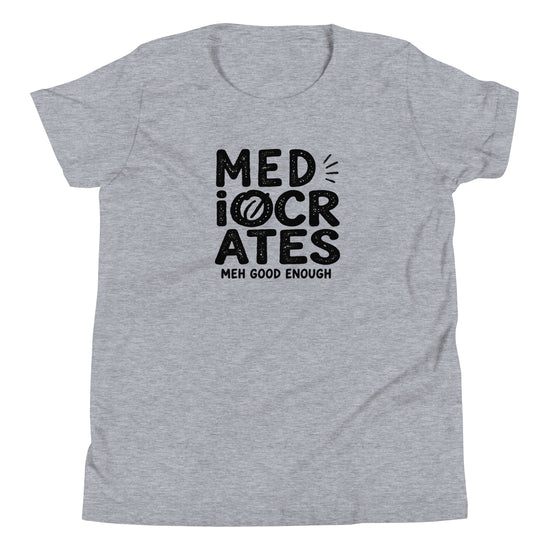 Mediocrates Youth T-Shirt