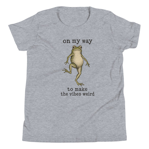 On My Way to Make the Vibes Weird Youth T-Shirt