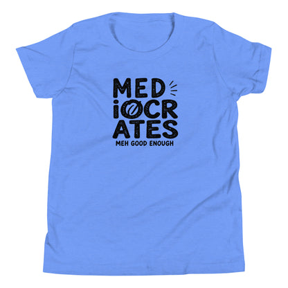 Mediocrates Youth T-Shirt