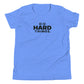 Do Hard Things Youth T-Shirt