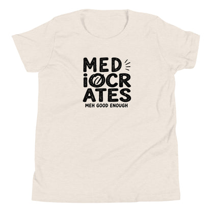 Mediocrates Youth T-Shirt