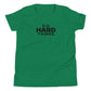 Do Hard Things Youth T-Shirt