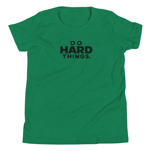 Do Hard Things Youth T-Shirt