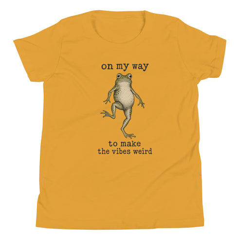 On My Way to Make the Vibes Weird Youth T-Shirt