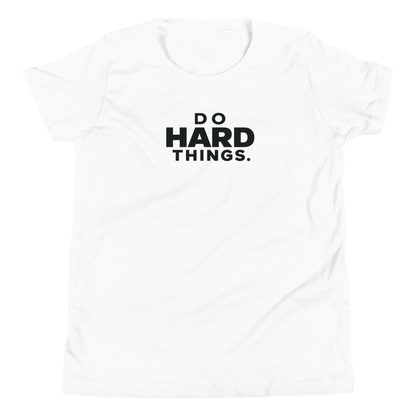 Do Hard Things Youth T-Shirt