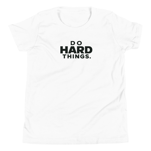 Do Hard Things Youth T-Shirt